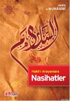 Hakk'ı Arayanlara Nasihatler - İlkharf Yayınları - Selamkitap.com'da