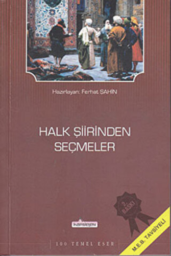 Halk Şiirinden Şeçmeler - Kardelen Yayınları - Selamkitap.com'da