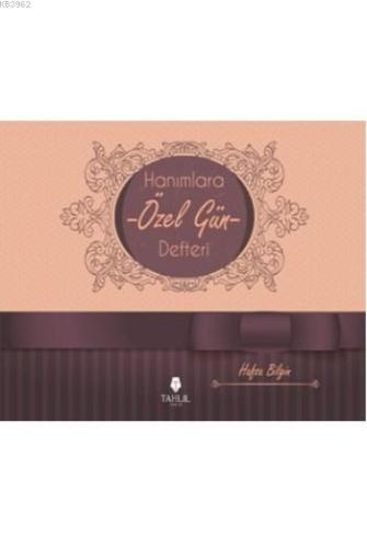 Hanımlara Özel Gün Defteri - Tahlil Yayınları - Selamkitap.com'da