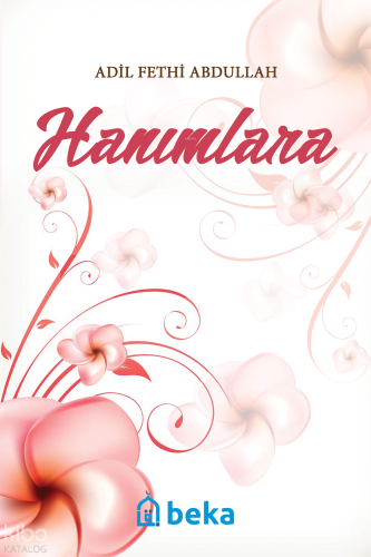 Hanımlara - Beka Yayınları - Selamkitap.com'da