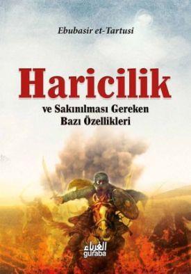 Haricilik; ve Sakınılması Gereken Bazı Özellikleri - Guraba Yayınları 