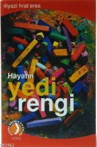 Hayatın Yedi Rengi - Aden Yayınları - Selamkitap.com'da