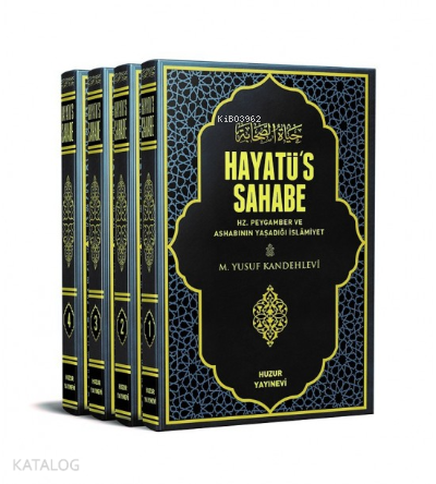 Hayatüs Sahabe – 4 Cilt - Huzur Yayınevi - Selamkitap.com'da