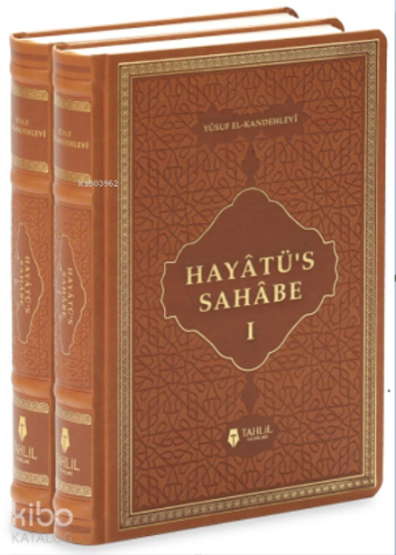 Hayâtü's Sahabe - Tahlil Yayınları - Selamkitap.com'da