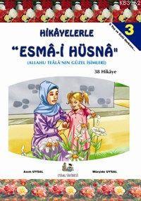 Hikayelerle Esma-i Hüsna (3 Kitap Takım) - Uysal Yayınevi - Selamkitap
