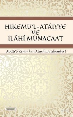 Hikemü'l-Ataiyye ve İlahi Münacaat - Kardelen Yayınları - Selamkitap.c