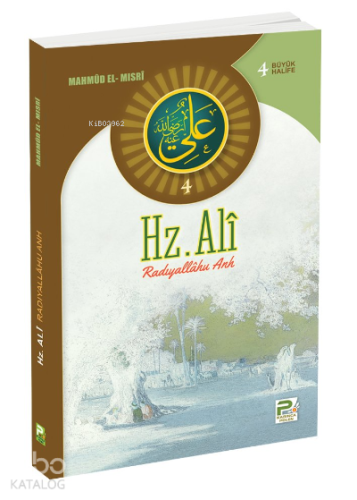 Hz. Ali;Radıyallahu Anh