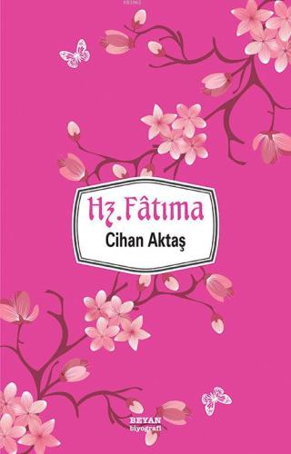 Hz. Fatıma - Beyan Yayınları - Selamkitap.com'da