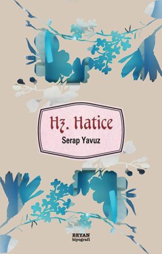 Hz. Hatice - Beyan Yayınları - Selamkitap.com'da