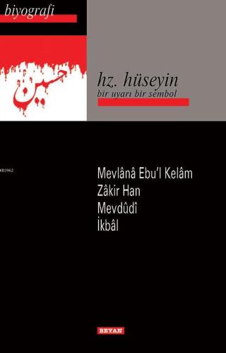 Hz. Hüseyin; Bir Uyarı Bir Sembol - Beyan Yayınları - Selamkitap.com'd