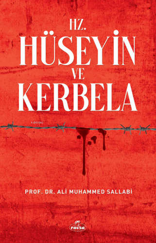 Hz. Hüseyin ve Kerbela - Ravza Yayınları - Selamkitap.com'da