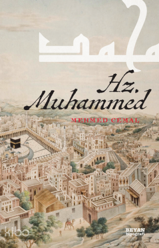Hz. Muhammed - Beyan Yayınları - Selamkitap.com'da