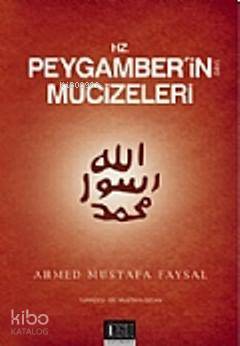 Hz. Peygamber'in (s.a.v.) Mucizeleri - Özgü Yayınları - Selamkitap.com
