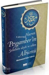 Hz. Peygamber'in Sallallahu Aleyhi ve Sellem Albümü