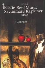 İblisin Son Savunması - Beyan Yayınları - Selamkitap.com'da