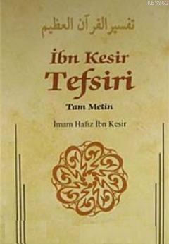 İbn Kesir Tefsiri 11.Cilt; Tam Metin - Karınca & Polen Yayınları - Sel