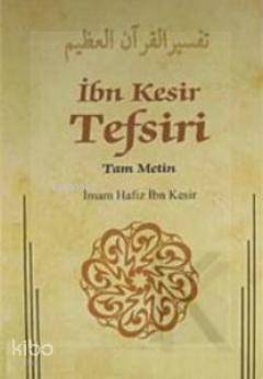 İbn Kesir Tefsiri 2.Cilt & Tam Metin - Karınca & Polen Yayınları - Sel