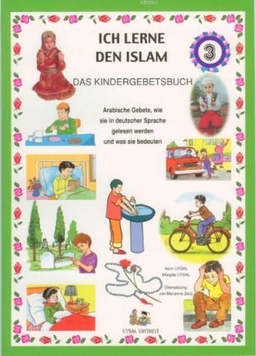 Ich Lerne Den Islam 3; Das Kındergebetsbuch - Uysal Yayınevi - Selamki