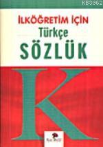 İlköğretim İçin Türkçe Sözlük (ciltsiz) - Karanfil Yayınları - Selamki