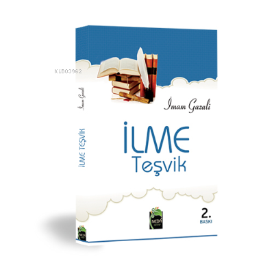 İlme Teşvik - Neda Yayınları - Selamkitap.com'da