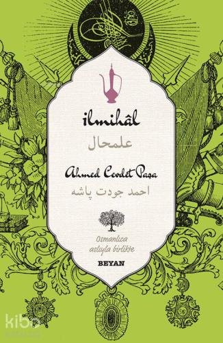İlmihal; (Osmanlıca-Türkçe) - Beyan Yayınları - Selamkitap.com'da