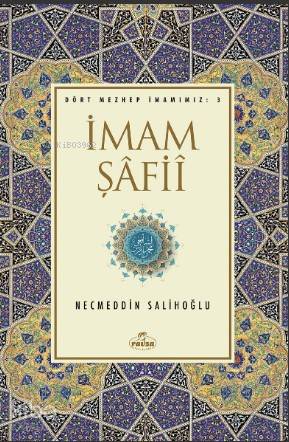 İmam Şafii; İlk Devir İlim ve Zühd Önderleri