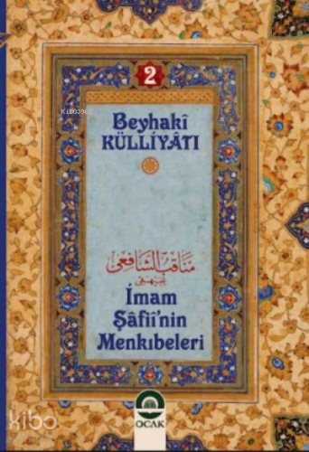 İmam Şafinin Menkıbeleri - Ocak Yayıncılık - Selamkitap.com'da