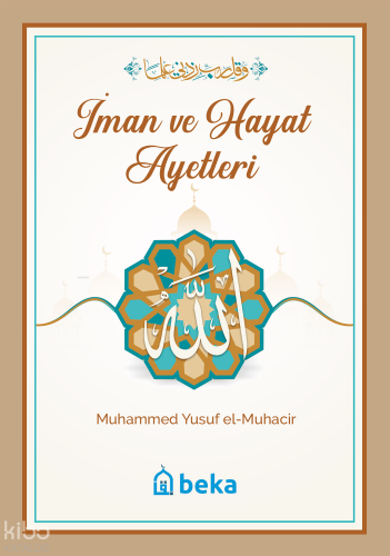 İman ve Hayat Ayetleri