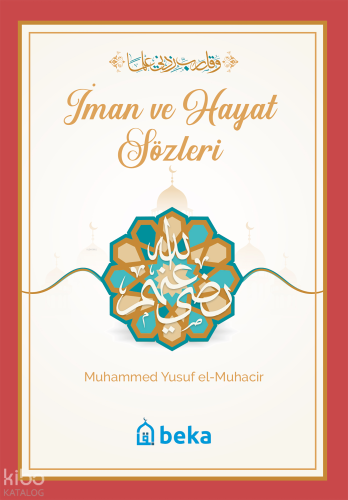 İman ve Hayat Sözleri
