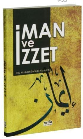 İman ve İzzet - Neda Yayınları - Selamkitap.com'da