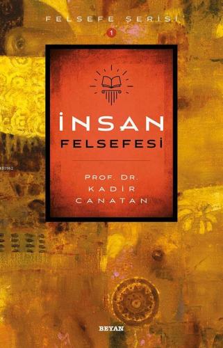 İnsan Felsefesi - Beyan Yayınları - Selamkitap.com'da