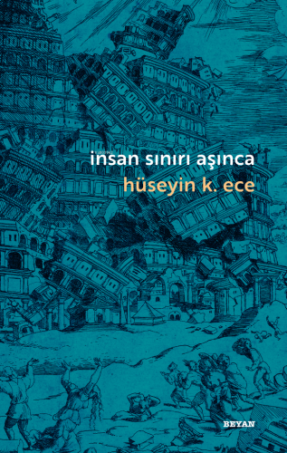 İnsan Sınırı Aşınca - Beyan Yayınları - Selamkitap.com'da