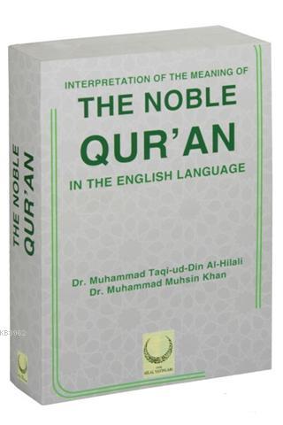 Interpretation Of The Meaning Of The Noble Qur'an - In The English Lan
