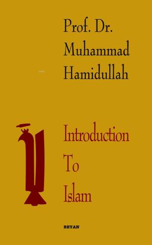 Introduction to Islam - Beyan Yayınları - Selamkitap.com'da