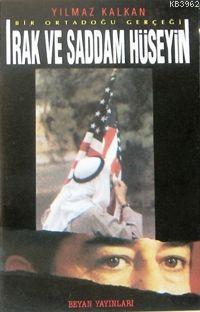 Irak ve Saddam Hüseyin - Beyan Yayınları - Selamkitap.com'da