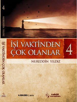 İşi Vaktinden Çok Olanlar 4 - Tahlil Yayınları - Selamkitap.com'da