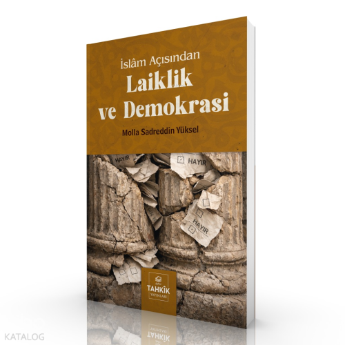 İslâm Açısından Laiklik ve Demokrasi - Tahkîk Yayınları - Selamkitap.c