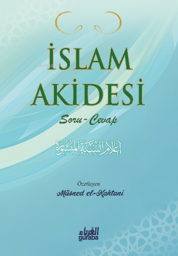 İslam Akidesi (Çanta Boy ) - Guraba Yayınları - Selamkitap.com'da