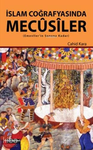 İslam Coğrafyasında Mecûsiler; Emeviler'in Sonuna Kadar