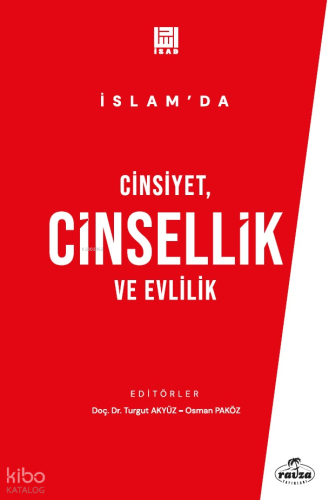 İslam’da Cinsiyet, Cinsellik ve Evlilik