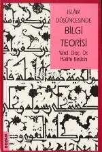 İslam Düşüncesinde Bilgi Teorisi