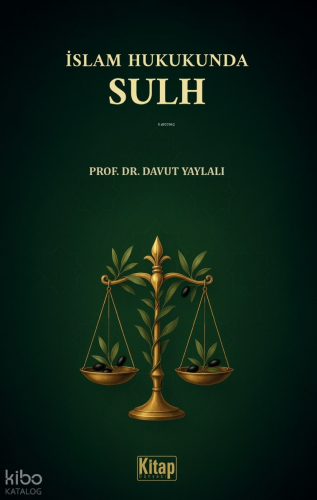 İslam Hukukunda Sulh - Kitap Dünyası - Selamkitap.com'da
