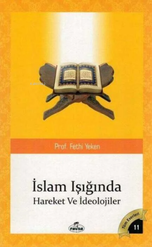 Islam Isiginda Hareketler ve Ideolojiler - Ravza Yayınları - Selamkita