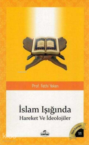 İslam Isiginda Hareketler ve İdeolojiler - Ravza Yayınları - Selamkita