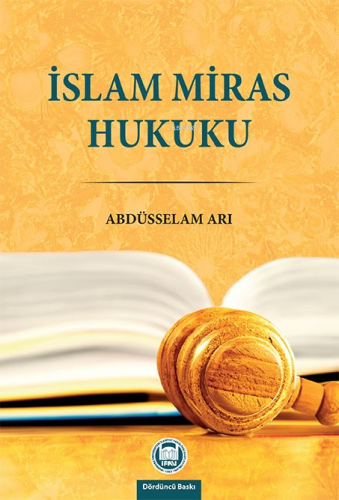 İslam Miras Hukuku - M. Ü. İlahiyat Fakültesi Vakfı Yayınları - Selamk