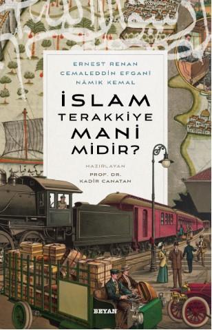 İslam Terakkiye Mani midir? - Beyan Yayınları - Selamkitap.com'da