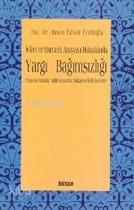 İslam ve Osmanlı Anayasa Hukukunda| Yargı Bağımsız