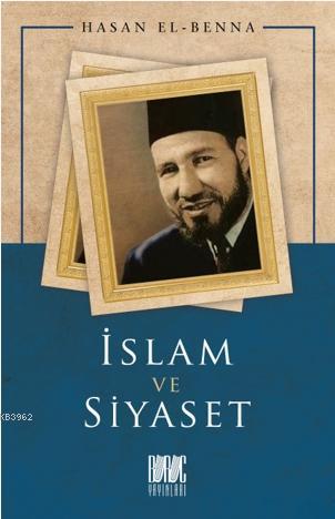 İslam ve Siyaset - Buruc Yayınları - Selamkitap.com'da
