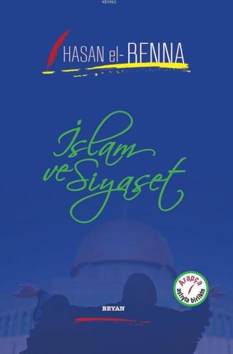 İslam ve Siyaset - Beyan Yayınları - Selamkitap.com'da