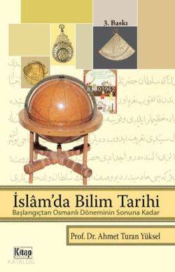 İslam'da Bilim Tarihi - Kitap Dünyası - Selamkitap.com'da
